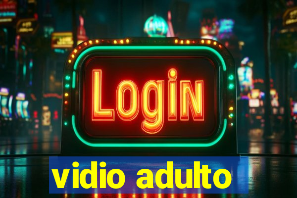 vidio adulto